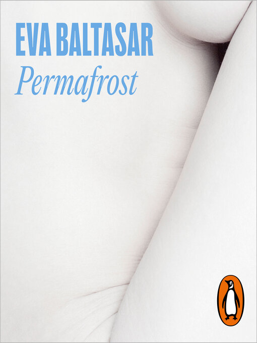 Title details for Permafrost by Eva Baltasar - Available